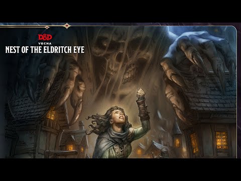 Vecna: Nest of the Eldritch Eye Dev Walkthrough