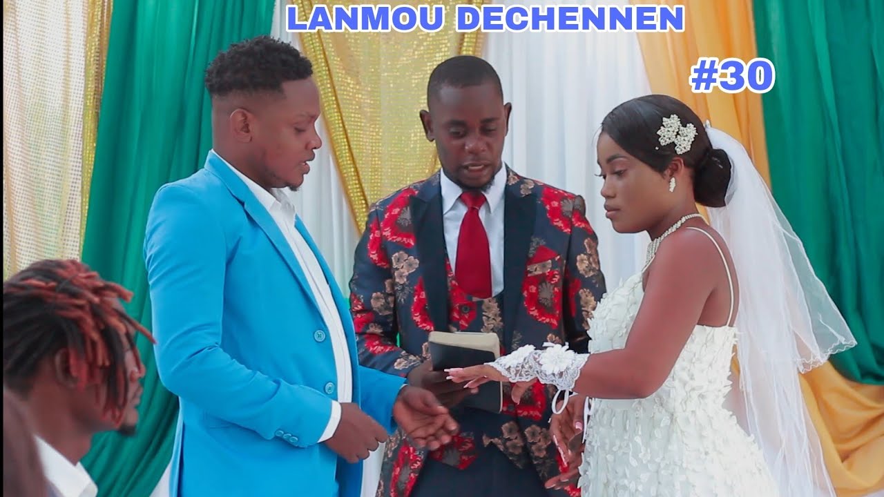 LANMOU DECHENNEN EPIZOD #30