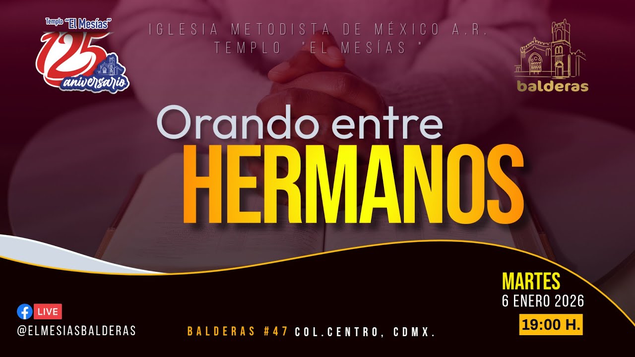 Orando entre hermanos | 27 de enero de 2026 | 