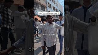 Most Honest Man in India 🇮🇳 #india #hyderabad