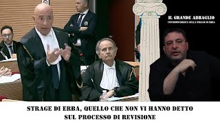 Strage di Erba, EPISODIO 9 - Quello che nessuno vi ha detto sul processo di revisione a Brescia