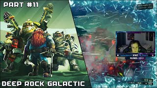 Deep Rock Galactic - Part 11