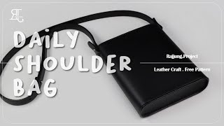 [무료패턴ㅣFree Pattern]  데일리 숄더백 만들기 / 가죽공예 독학 / Daily Shoulder Bag / Leather Craft