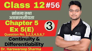 Dr Harswaroop Sharma Class 12 Ncert Maths Chapter 5 continuity differentiability Ex 5 E Class No 56