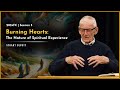 Burning hearts the nature of spiritual experience  stuart olyott