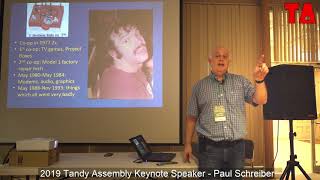 2019 Tandy Assembly Keynote - Paul Schreiber