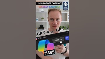 🚀 GPT-4 vs. GPT-5 in M365 Copilot