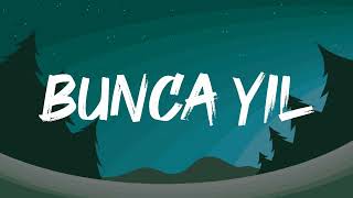 Dedublüman & Can Kazaz - Bunca Yıl 