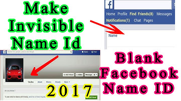 How to Create Invisible Name Id On Facebook - Blank Name ID Without Using Proxy 2017