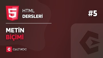 HTML Dersleri 5 - HTML