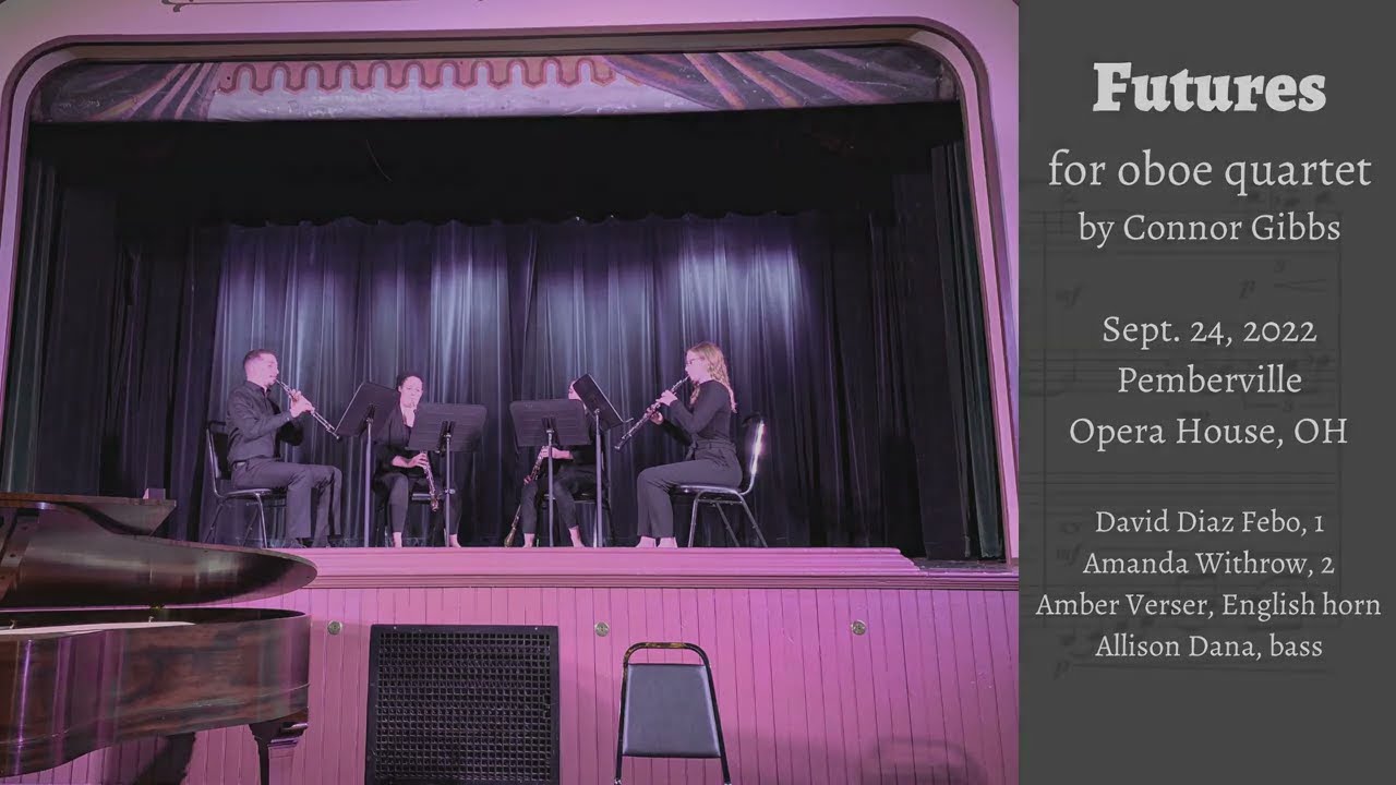 Connor Gibbs - Futures (oboe family quartet)