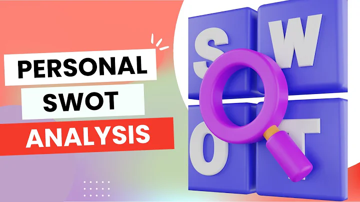 Personal SWOT Analysis - Identifying Your Strengths & Weaknesses With Examples