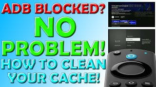 ✅ ADB Blocked On Your Firestick, No Problem  How To Still Clean Your Cache Quick and Easy! ✅