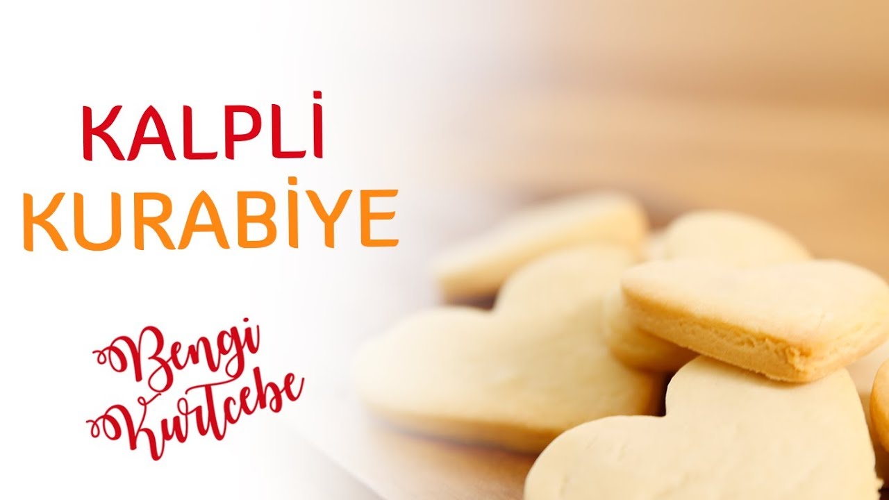 Kalpli Kurabiye Nasıl Yapılır? Sevgililer Gününe Özel Tarifler YouTube