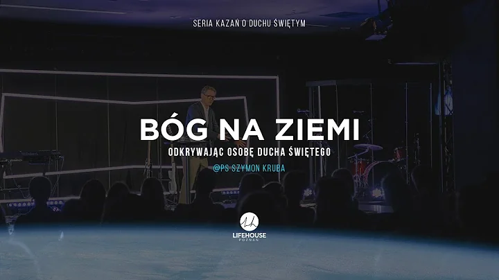 Bg na Ziemi 4/4 | Ps Szymon Kruba