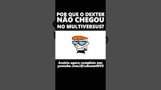 Cadê o Dexter hein MultiVersus? #multiversus #shorts