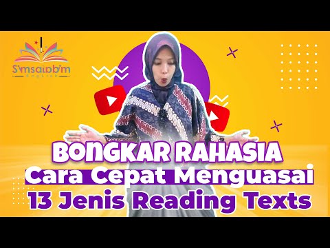 Bongkar Rahasia Cara Cepat Menguasai 13 Jenis Teks ala SimSALABIM EngLish