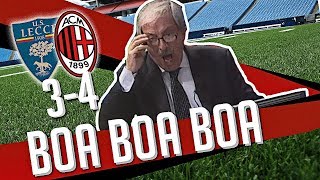 Direttastadio 7Gold - (LECCE MILAN 3-4) BOA BOA BOA