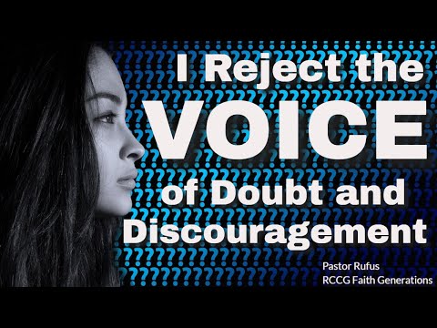 I REJECT THE VOICE OF DOUBT AND DISCOURAGEMENT IN MY HEART. 💥✝️💥✝️💥MORNING PRAYER- Pastor Rufus