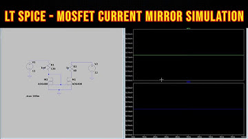 LT Spice - MOSFET Current Mirror Simulation