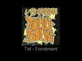 Taf Forcément LYRICS Taf Forcément LYRICS