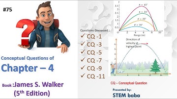 #apphysics 1 | Video solution of chapter 4 | CONCEPTUAL QUESTIONS (Q1 - Q11) | James S. walker