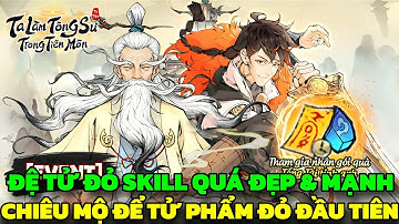 Ta Làm Tông Sư Trong Tiên Môn - Chiêu Mộ Đệ Tử Đỏ Đầu Tiên & Skill Đệ Tử Đỏ Siêu Đẹp Siêu Mạnh
