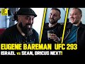 Eugene Bareman is &quot;Happy&quot; For Sean Strickland Ahead of Israel Adesanya Fight, Names Who Must Be Next