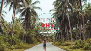 FIFIN WHY - Bata Finton (PNG MUSIC 2019)