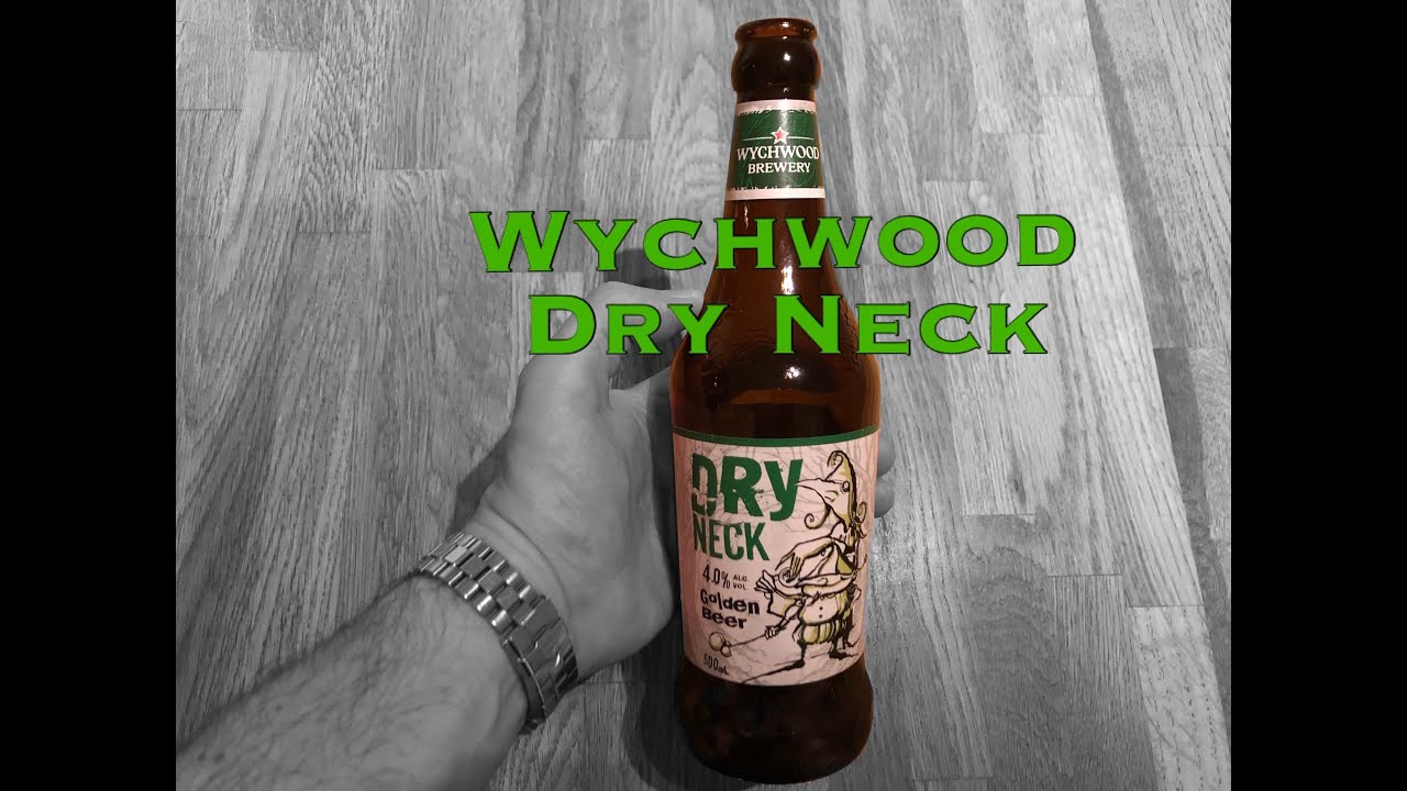 Peaky Pinters Wychwood Dry Neck YouTube