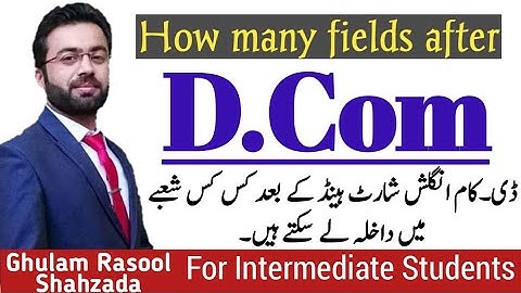 Scope of D.Com(English Shorthand) | ڈی۔کام انگلش شارٹ ہینڈ