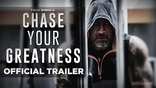 Chase Your Greatness | Official Trailer | Now Streaming