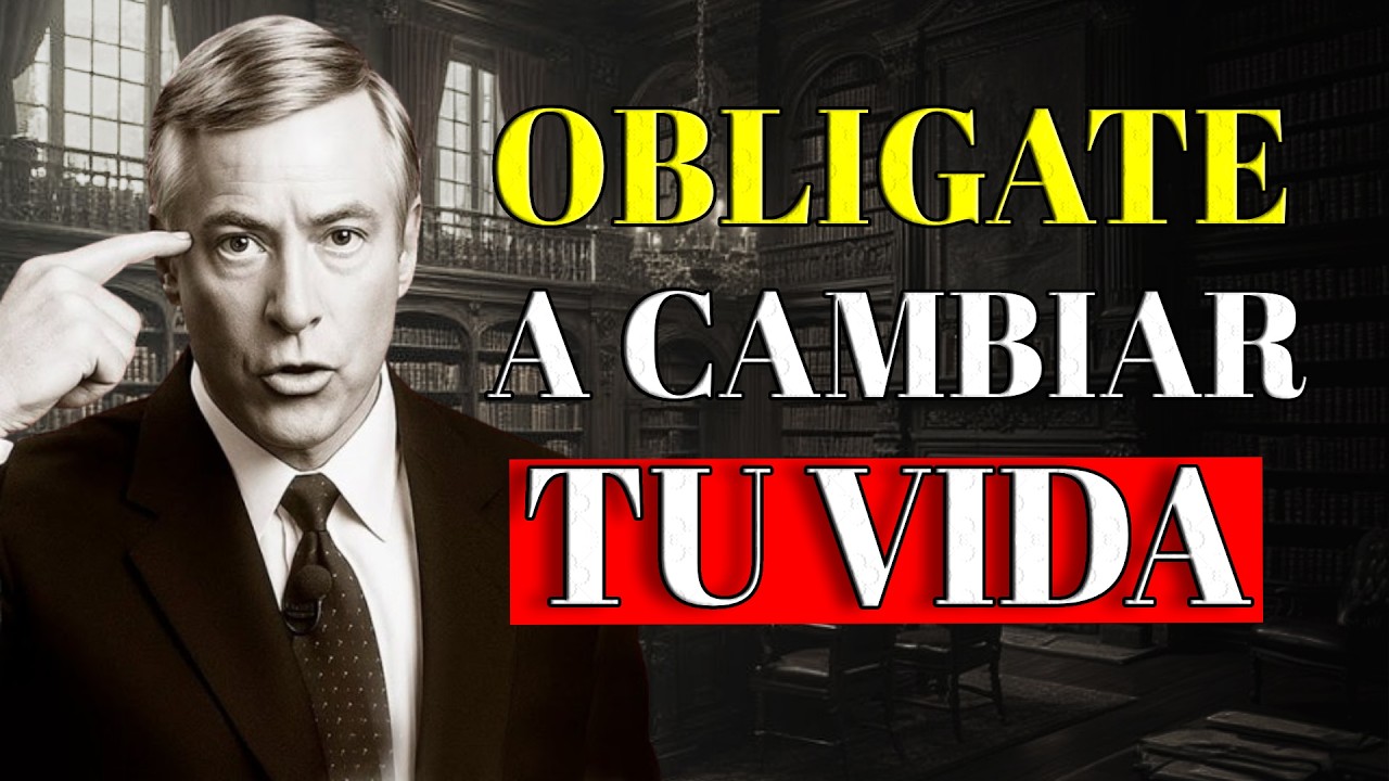 Oblígate a CAMBIAR tu vida en 30 días | Brian Tracy - YouTube