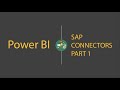 Power BI   SAP Connectors Part 1