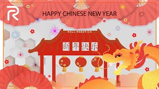 Happy Chinese New Year 2024! Roll Robotics celebrating Year of Dragon! by Roll Robotics 111 views 3 months ago 1 minute, 25 seconds