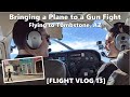 Bringing a Plane to a Gunfight at the O.K. Corral [Flight Vlog 13]