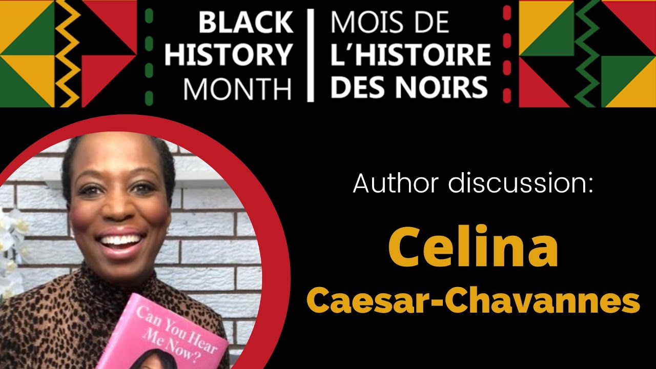 Celina Caesar- Chavannes: Can You Hear Me Now? | Black History Month ...