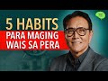 5 Habits Para Maging Wais Sa Pera : Paano Maging Financial Literate?