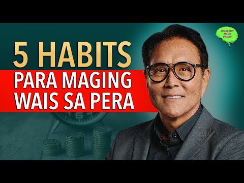 5 Habits Para Maging Wais Sa Pera : Paano Maging Financial Literate?