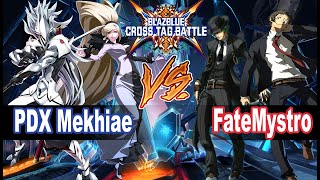 BLAZBLUE CROSS TAG BATTLE PDX Mekhiae (Hilda, Hakumen) vs FateMystro (Adachi, Hazama) BBTAG Ranked