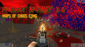 Project Brutality 3.0 - Maps of Chaos | E3M6: Mt. Erebus | 4K/60
