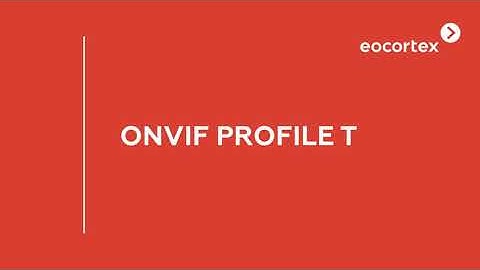 ONVIF Profile T
