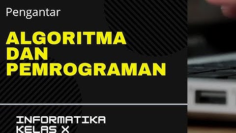 ALGORITMA DAN PEMROGRAMAN