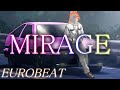 Takanashi Kiara - Mirage / Eurobeat Remix
