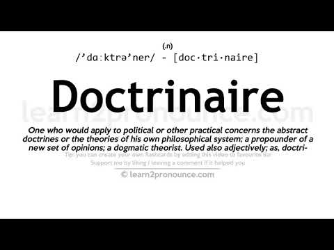 Произношение доктринер | Определение Doctrinaire