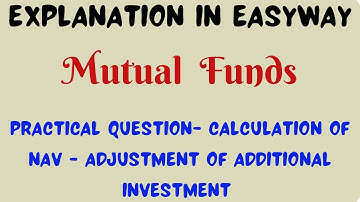 Mutual Funds - Calculation of NAV