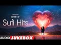 Best Of Sufi Hits | Lut Gaye, Dil Galti Kar Baitha Hai, Pachtaoge, Tere Bin | Most Loved Songs