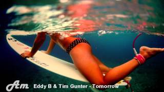 Eddy B & Tim Gunter - Tomorrow