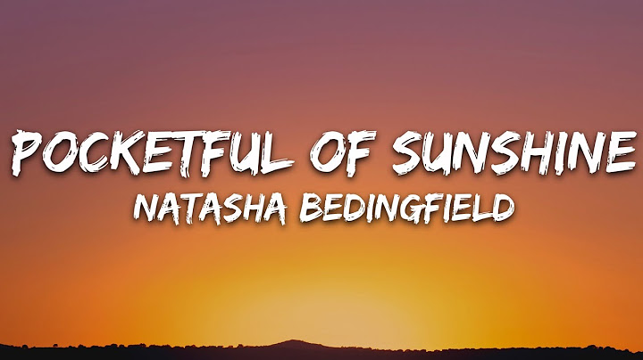Pocketful of Sunshine Lyric Video version - Lyric Video performance video thumbnail