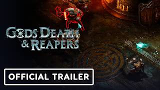 Gods, Death & Reapers - Official Closed Alpha 6 Overview Trailer